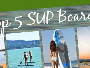 Top5 SUP Boards packlisten